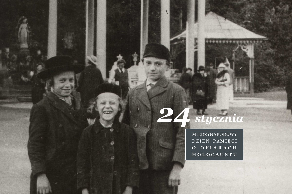 Międzynarodowy Dzień Pamięci O Ofiarach Holokaustu